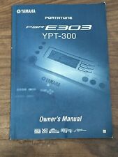 YAMAHA Portatone PSR-E303 YPT-300 Owner's Manual Keyboard Piano, usado comprar usado  Enviando para Brazil