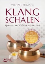 Klangschalen spielen verstehen gebraucht kaufen  Berlin