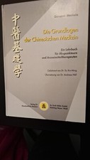 grundlagen chinesischen medizin gebraucht kaufen grundlagen chinesischen medizin gebraucht kaufen Brühl