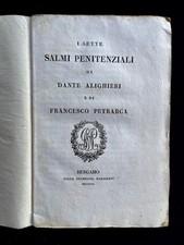 I Sette Salmi Penitenziali di Dante Alighieri e Francesco Petrarca- 1821 Bergamo, usado comprar usado  Enviando para Brazil