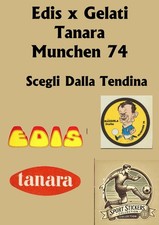 Edis x Tanara Munchen 74 Nuove Scegli dall'elenco Menu a tendina comprar usado  Enviando para Brazil