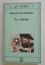Scherzo milan kundera usato  Russi