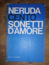 Neruda cento sonetti usato  Brescia