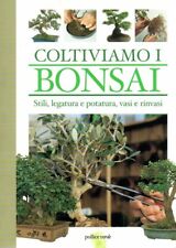 Coltiviamo bonsai potatura usato  Italia