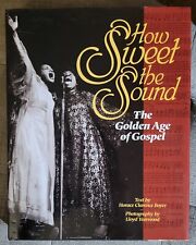 Horace Boyer How Sweet the Sound: The Golden Age of Gospel 1995 HCDJ LIKE NEW comprar usado  Enviando para Brazil