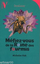 Méfiez reine fourmis d'occasion  Les Arcs