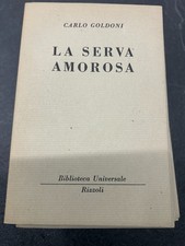 Goldoni serva amorosa usato  Viu