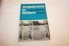 Angelpraxis bildern 1970 gebraucht kaufen  Rosbach v. d. Höhe