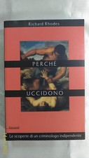 Perché uccidono scoperte usato  Arezzo