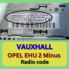 Código de desbloqueio para VAUXHALL Opel Meriva BLAUPUNKT OPEL EHU 2 menos código de pino de rádio, usado comprar usado  Enviando para Brazil