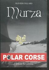 Murza. olivier collard. d'occasion  Aix-les-Bains
