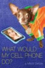 What Would My Cell Phone Do? by Ostow, Micol comprar usado  Enviando para Brazil