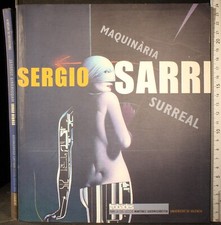 Maquinaria surreal. sergio usato  Ariccia