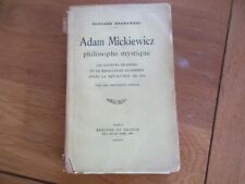 ADAM MICKIEWICZ PHILOSOPHE MYSTIQUE SOCIETES SECRETES 1830 KRAKOWSKI MESSIANISME na sprzedaż  Wysyłka do Poland