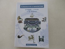 Catalogue manufacture armes d'occasion  Gueux