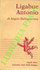 Dallagiacoma angelo ligabue usato  Italia