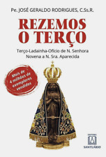 REZEMOS O TERÇO Pe José Geraldo Rodrigues Nossa Senhora N. Sra. Aparecida BOLSO comprar usado  Brasil 