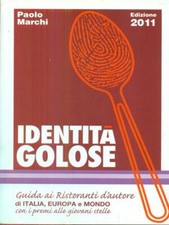 Identita golose 2011 usato  Italia