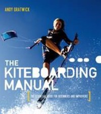 The Kiteboarding Manual : The Essential Guide for Beginners and I comprar usado  Enviando para Brazil