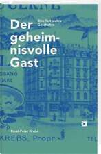 Geheimnisvolle gast fast gebraucht kaufen  Stuttgart