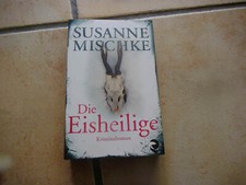 Susanne mischke eisheilige gebraucht kaufen  Hennef