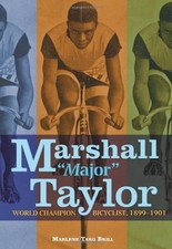 Marshall "Major" Taylor: World Champion Bicyclist, 1899-1901 (Trailblazer Bi... comprar usado  Enviando para Brazil