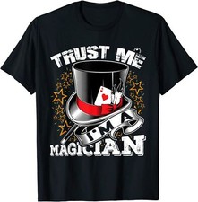 NOVA CAMISETA LIMITADA Funny Trust Me I'm A Magician Magic Show Performer comprar usado  Enviando para Brazil