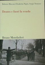 Dentro fuori scuola usato  Italia