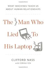 The Man Who Lied to His Laptop: What Machines Teach Us About Human Relationship comprar usado  Enviando para Brazil