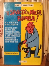 Spacco muso bimba usato  Milano