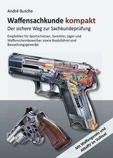 Waffensachkunde kompakt gesamt gebraucht kaufen  Berlin