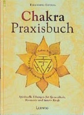 Chakra praxisbuch spirituelle gebraucht kaufen  Ohlsbach