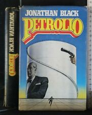 Petrolio. jonathan black. usato  Ariccia