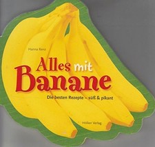 Banane besten rezepte gebraucht kaufen  Stuttgart