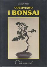 Coltiviamo bonsai. 10. usato  Trento