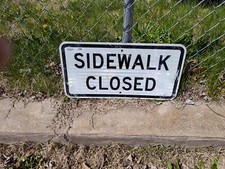Sidewalk closed sign for sale  Saint Joseph