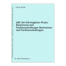 Abc schwingkreis praxis gebraucht kaufen  Waldshut-Tiengen