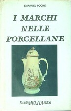 Marchi nelle porcellane usato  Italia
