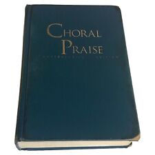 Choral praise comprehensive for sale  Lodi