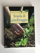 Scuola giardinaggio ferioli usato  Cremona