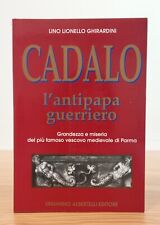 Cadalo antipapa guerriero usato  Mantova