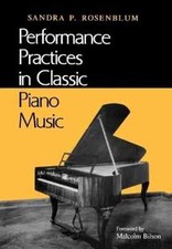 Sandra P. Rosen Performance Practices in Classic Piano M (Paperback) comprar usado  Enviando para Brazil
