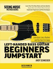 Left-Handed Bass Guitar Beginners Jumpstart by Andy Schneider comprar usado  Enviando para Brazil