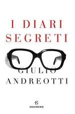 Diari segreti andreotti usato  Sesto San Giovanni
