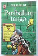 Parabellum tango pierre d'occasion Parabellum tango pierre d'occasion  Paray-le-Monial