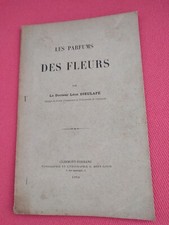 Parfums fleurs docteur d'occasion  Toulouse-