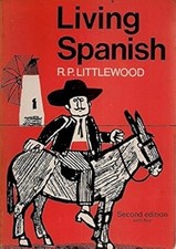 Living Spanish, Robert Percy Littlewood, Used; Acceptable Book comprar usado  Enviando para Brazil