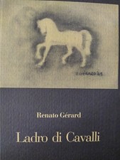 Renato gerard ladro usato Renato gerard ladro usato  Montecatini Terme