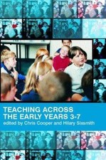 Teaching Across the Early Years 3-7: Curriculum Coherence and Continuity comprar usado  Enviando para Brazil