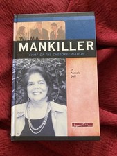 Wilma Mankiller : Chief of the Cherokee Nation by Pamela Dell (2006) HD SIGNED comprar usado  Enviando para Brazil